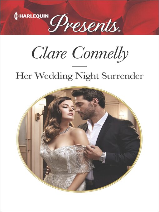 Title details for Her Wedding Night Surrender by Clare Connelly - Available